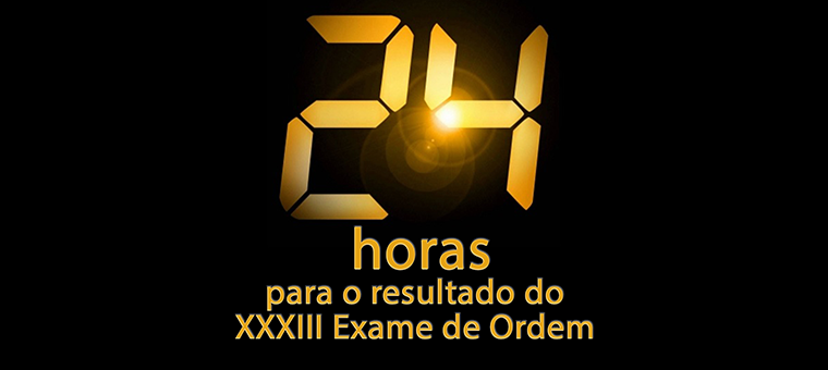 24h para o resultado do XXXIII Exame de Ordem