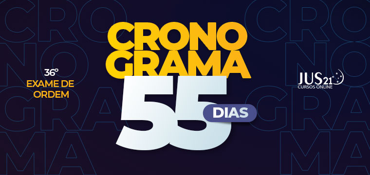 Lanado o novo Cronograma de Estudos de 55 dias do Blog Exame de Ordem