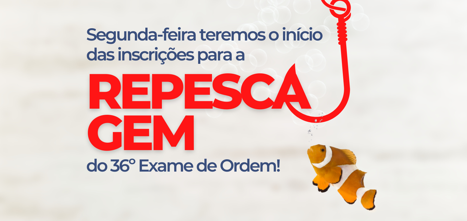 Segunda-feira teremos o incio das inscries para a repescagem!