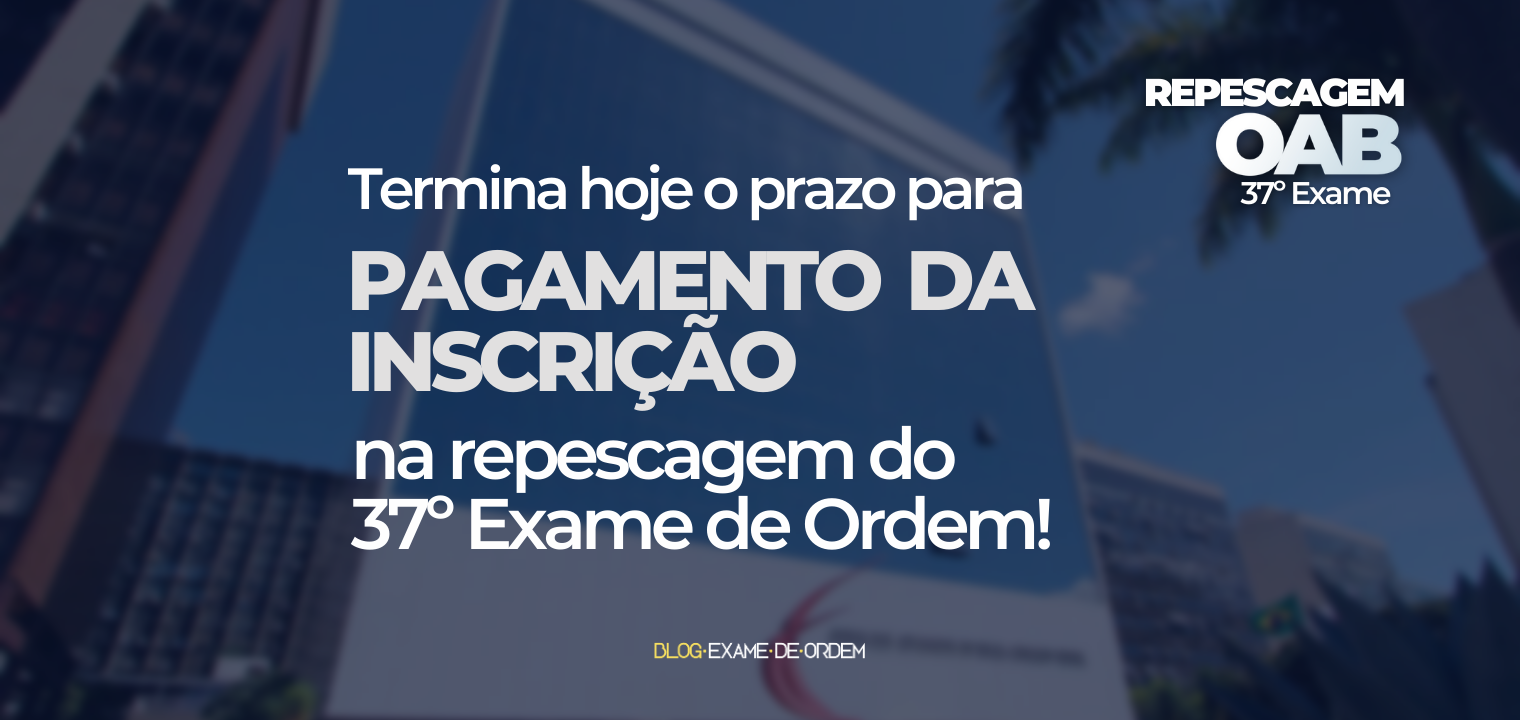 ltimo dia para o pagamento da inscrio na repescagem!