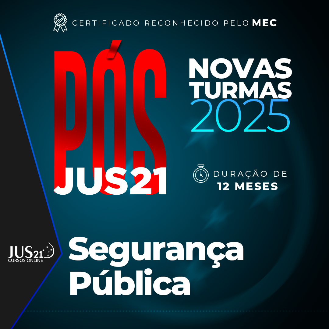 Ps-Graduao Lato Sensu em Segurana Pblica 2025 - 12 Meses  - BlackFriday JUS21