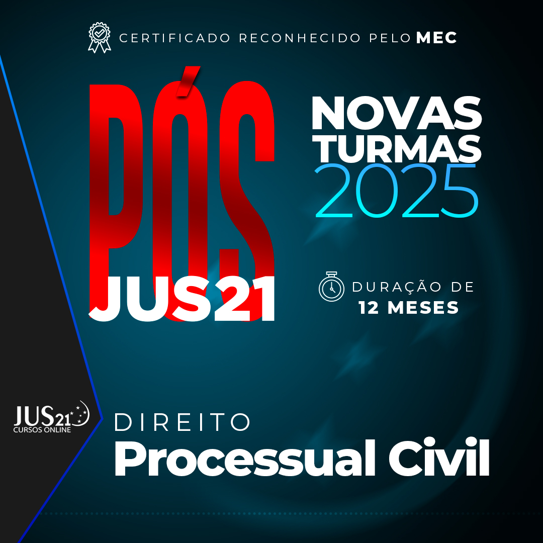 Ps-Graduao Lato Sensu em Direito Processual Civil 2025 - 12 Meses  - BlackFriday JUS21