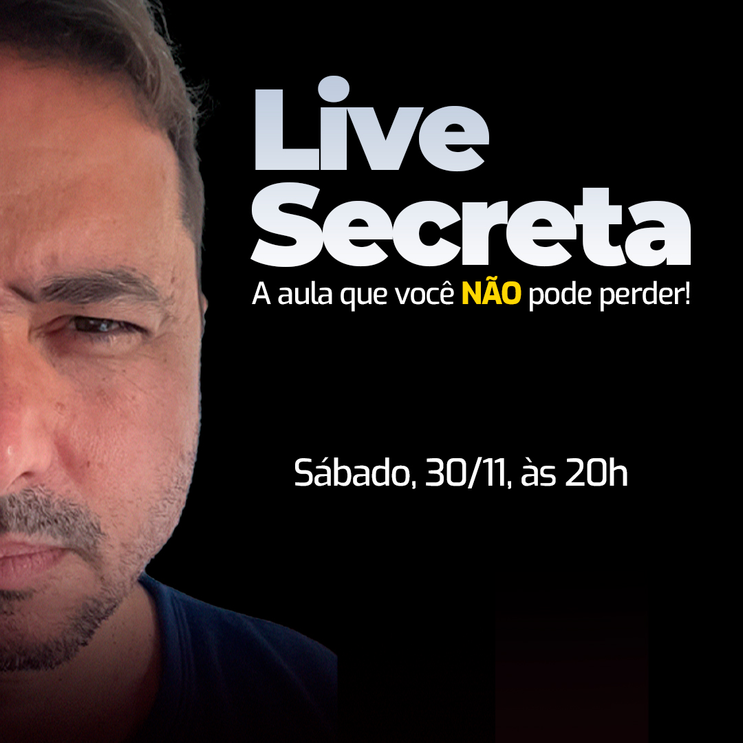 Live Secreta - A aula que voc no pode perder