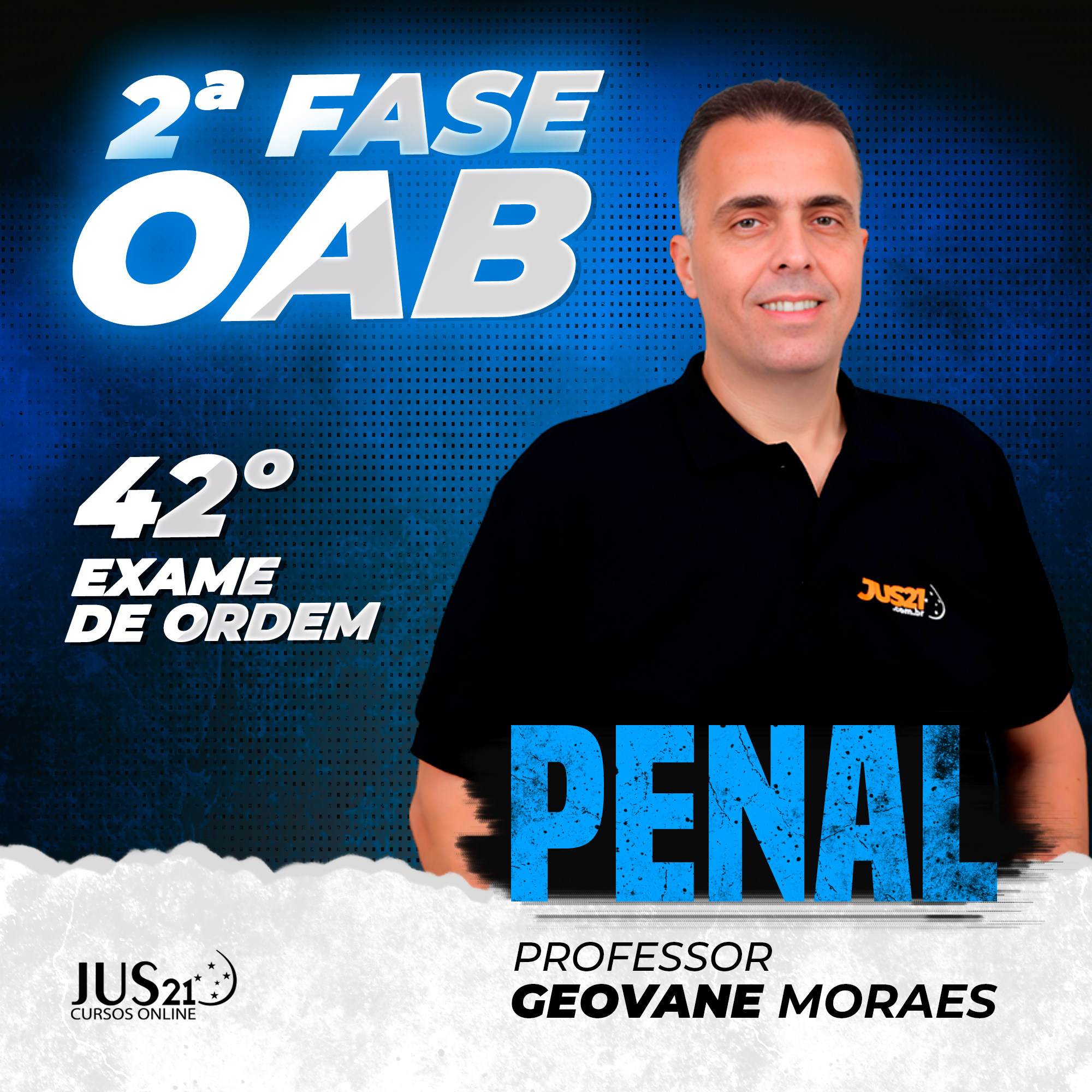 Curso de Direito Penal para 2 fase - 42 Exame de Ordem - JUS21  - OFERTA