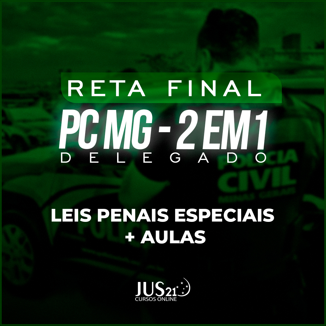 Reta Final - PC MG - Legislao + Aulas