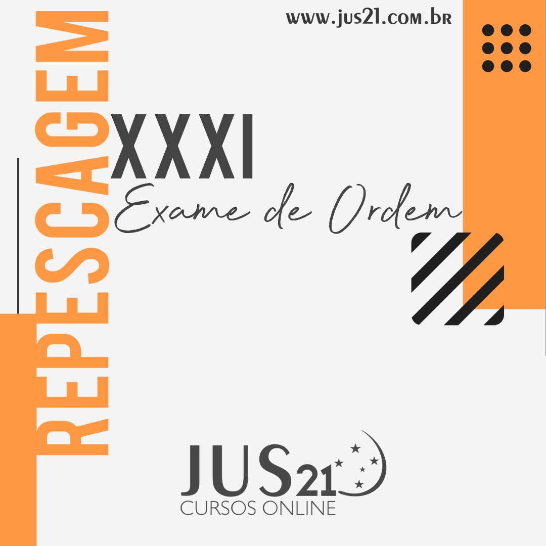 Lanados os Cursos de Repescagem do Jus21 para o XXXI Exame de Ordem