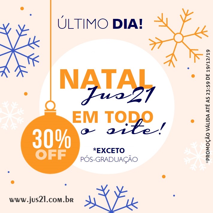 LTIMO dia da promoo de Natal do Jus21!