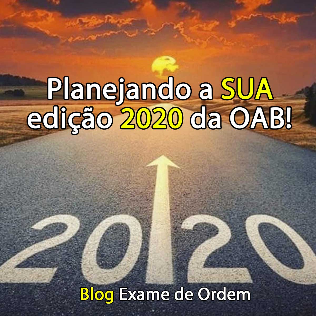 Planejando a sua edio 2020 da OAB!