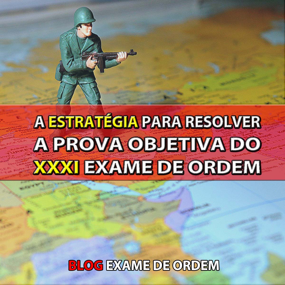 A estratgia para resolver a prova objetiva do XXXI Exame de Ordem