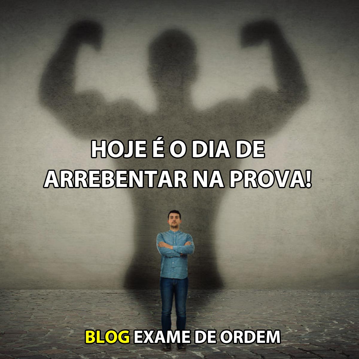 Hoje  dia de arrebentar na prova da OAB!