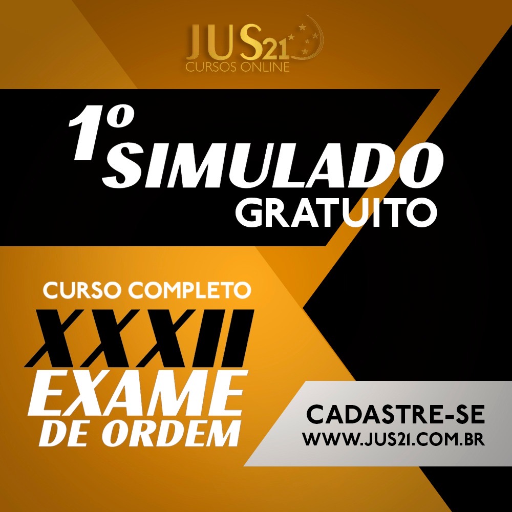 Vem a o 1 Simulado online e gratuito para o XXXII Exame de Ordem