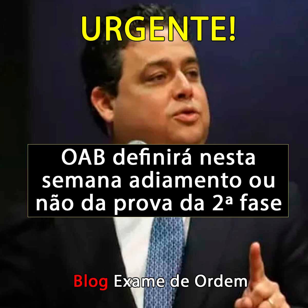 URGENTE: OAB definir nesta semana adiamento ou no da prova da 2 fase