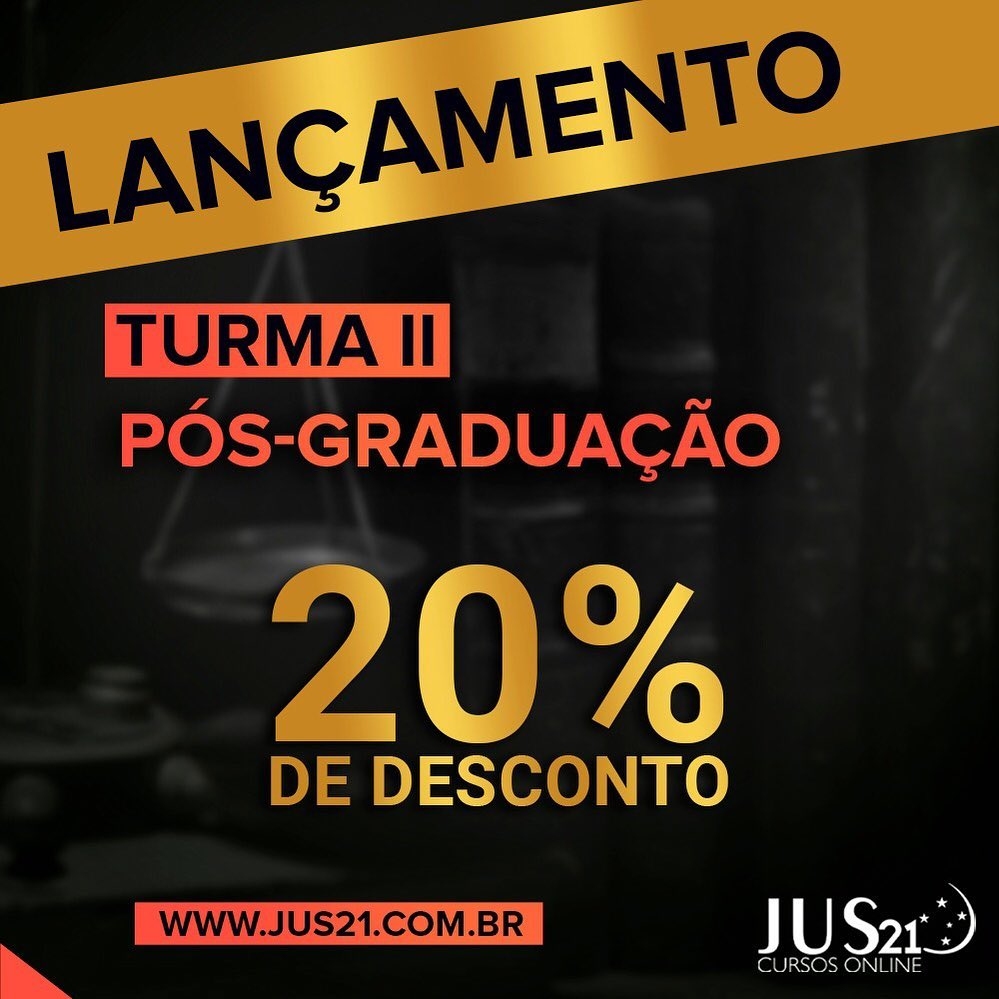  hora de se especializar: Ps-graduaes do Jus21 com 20% de desconto!