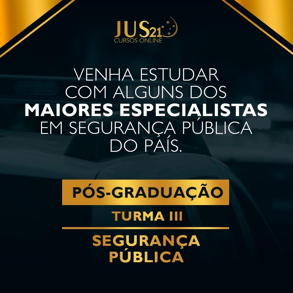 Lanada a III Turma da Ps-Graduao em Segurana Pblica do Jus21