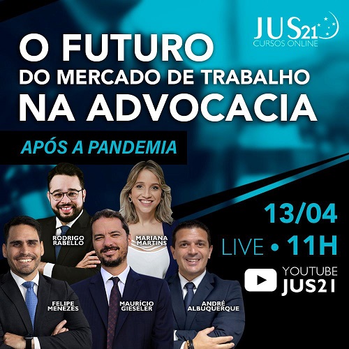 LIVE: O Futuro do Mercado de Trabalho na Advocacia aps a pandemia