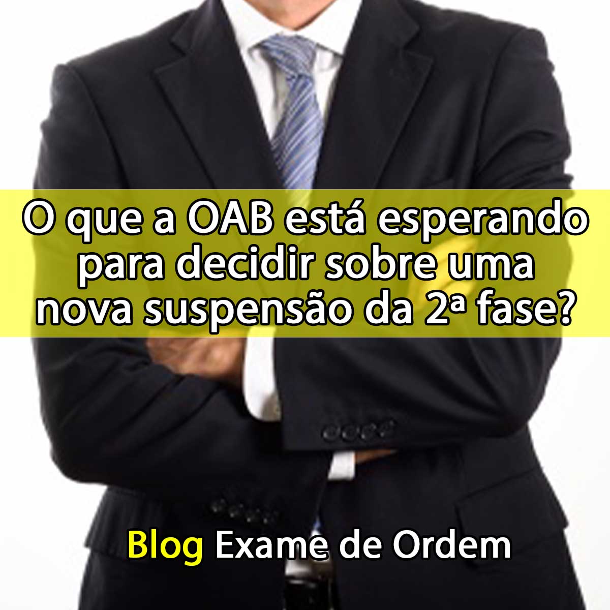 O que a OAB est esperando para decidir sobre uma nova suspenso da 2 fase?