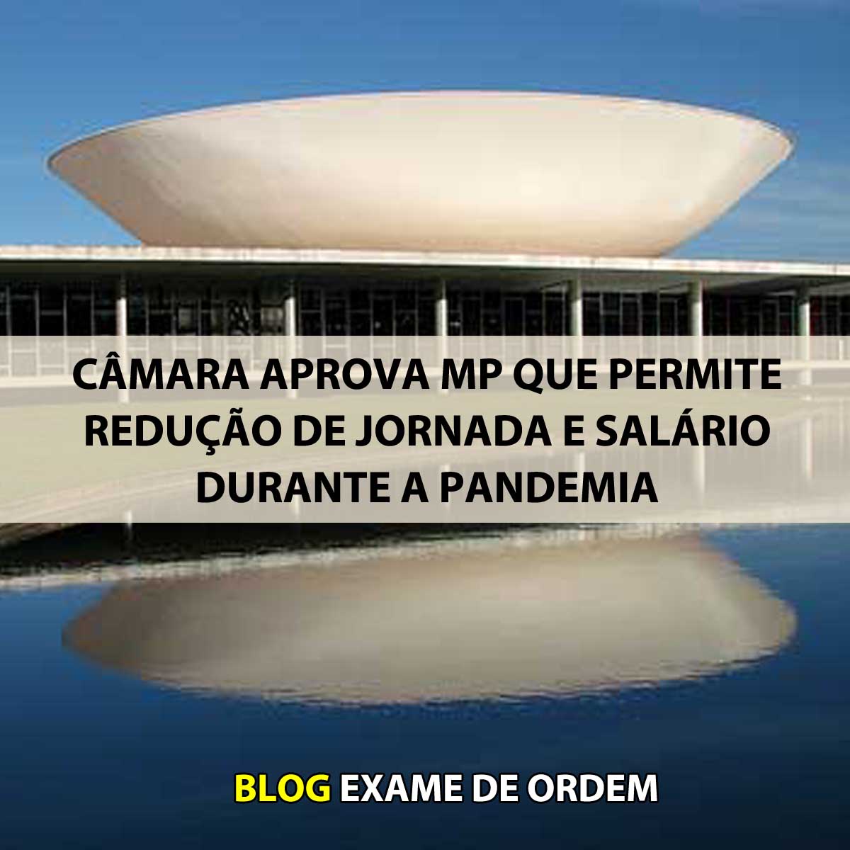 Cmara aprova MP que permite reduo de jornada e salrio durante a pandemia