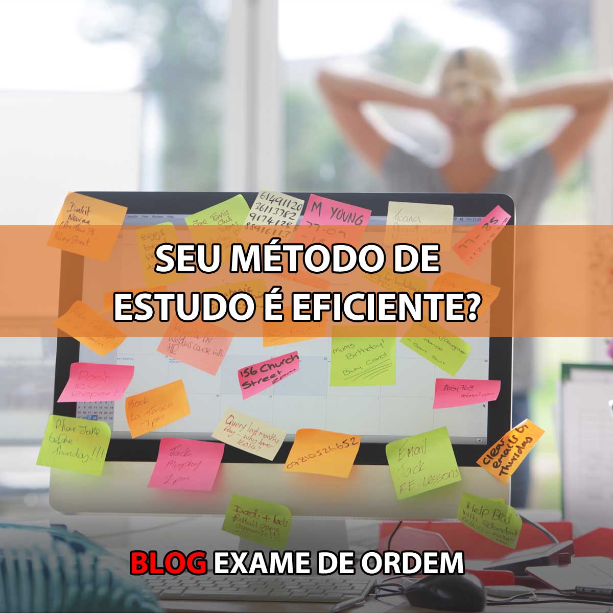 Seu mtodo de estudo  eficiente?