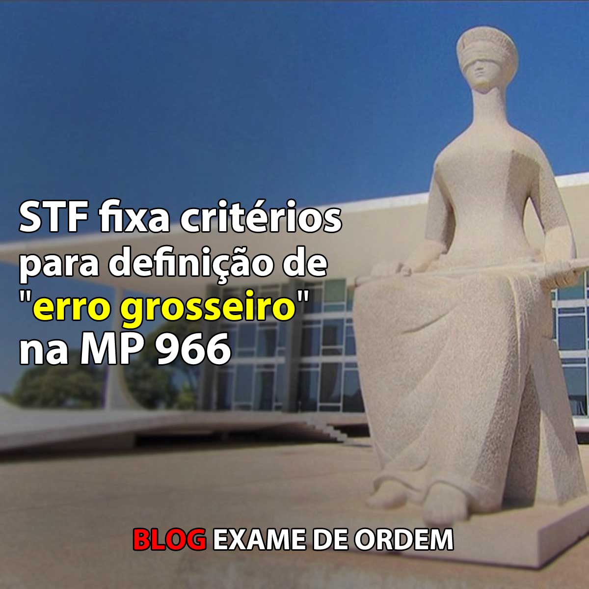 STF fixa critrios para configurao de 