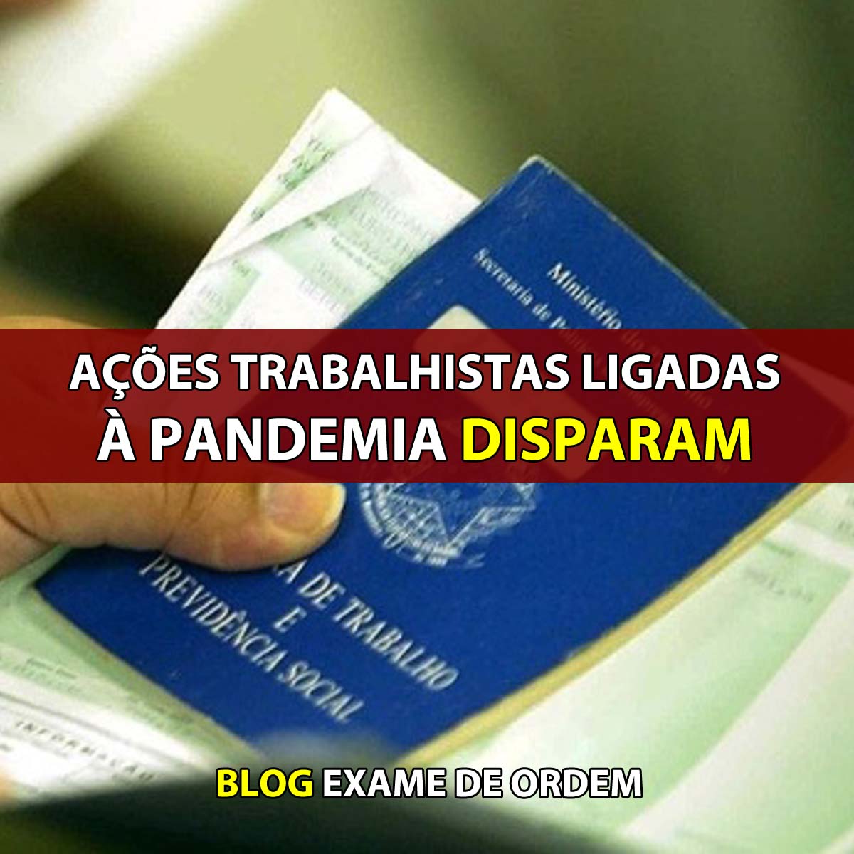 Aes trabalhistas ligadas  pandemia disparam