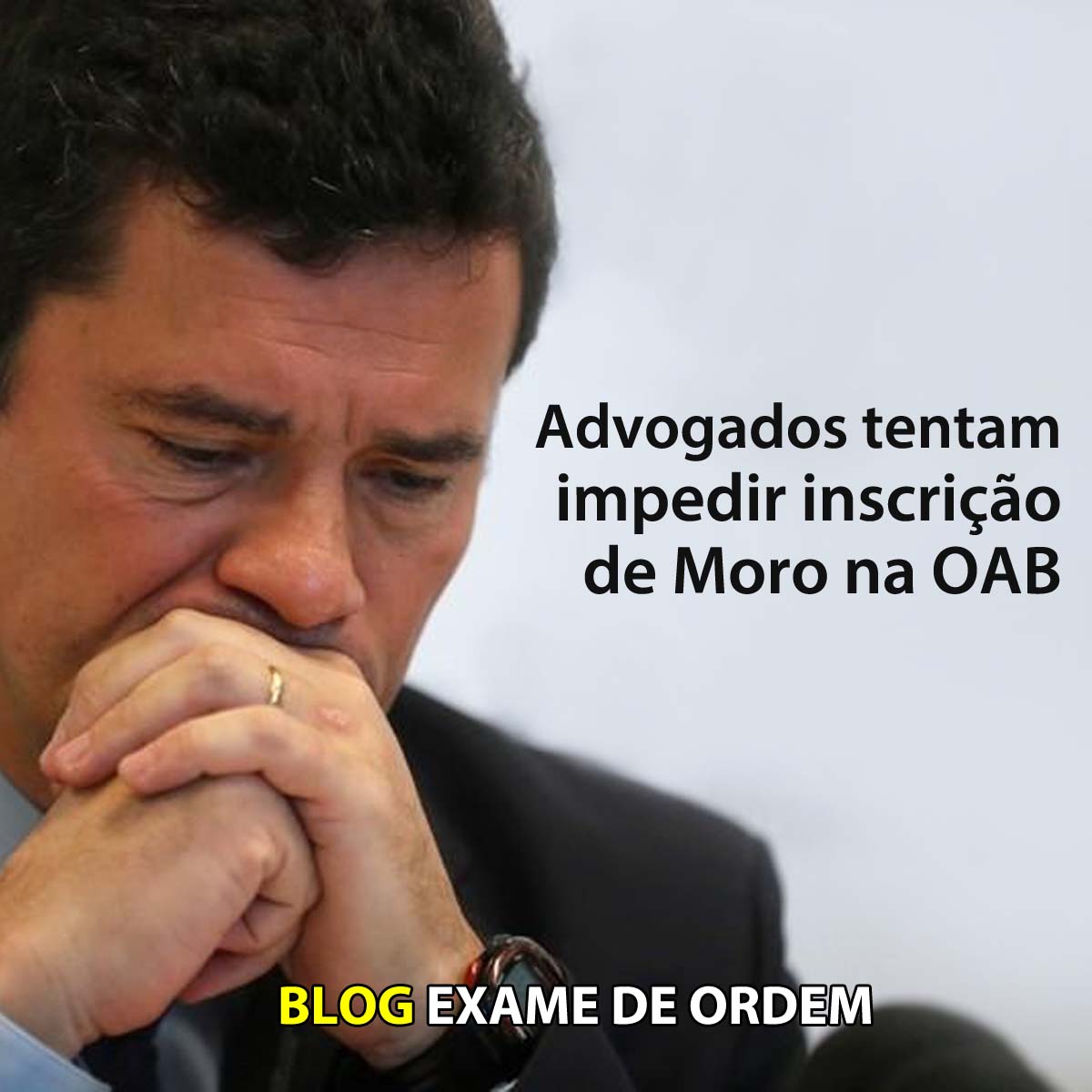 Advogados tentam impedir inscrio de Moro na OAB