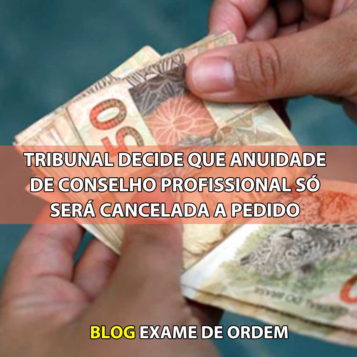 Tribunal decide que anuidade de conselho profissional s ser cancelada a pedido