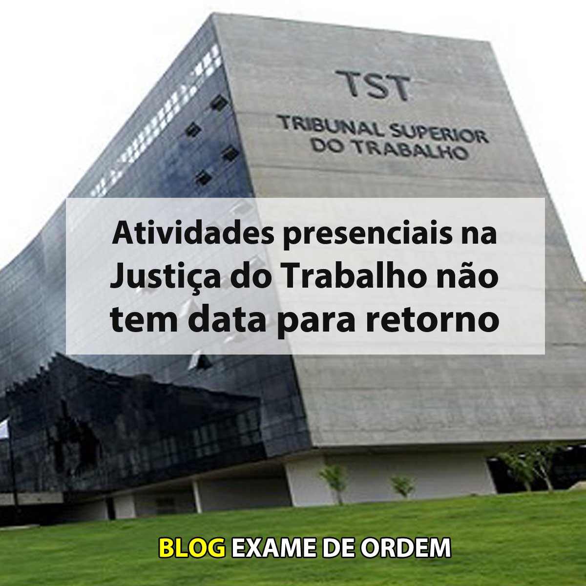 Atividades presenciais na Justia do Trabalho no tem data para retorno