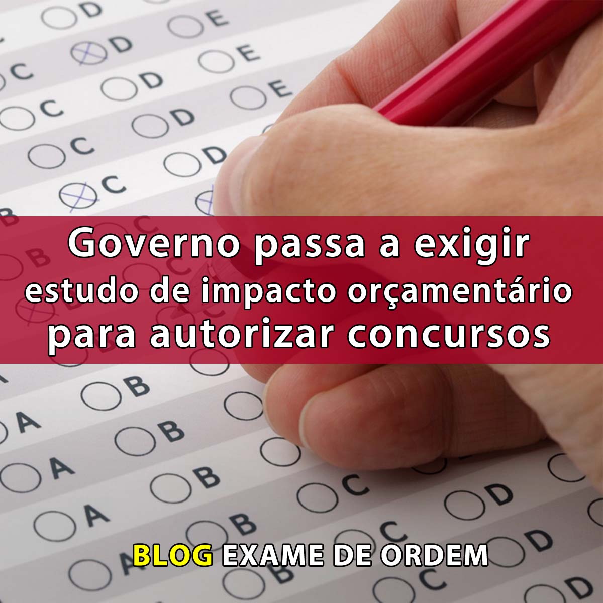 Governo passa a exigir estudo de impacto oramentrio para autorizar concursos