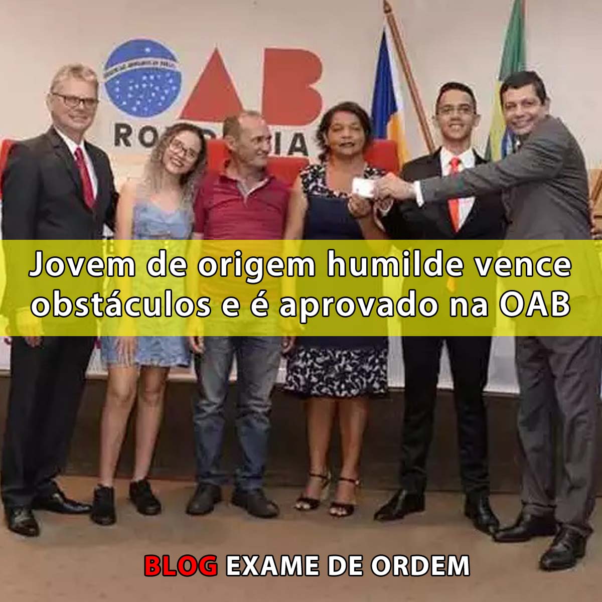 Jovem de origem humilde vence obstculos e  aprovado na OAB