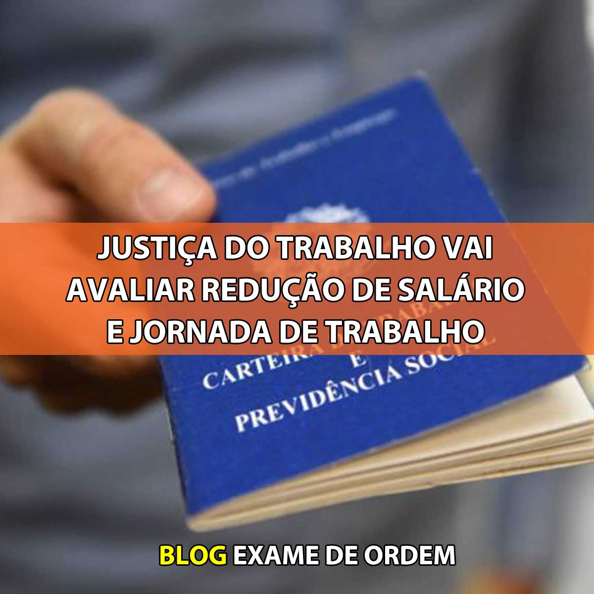 Justia do Trabalho vai avaliar reduo de salrio e jornada de trabalho