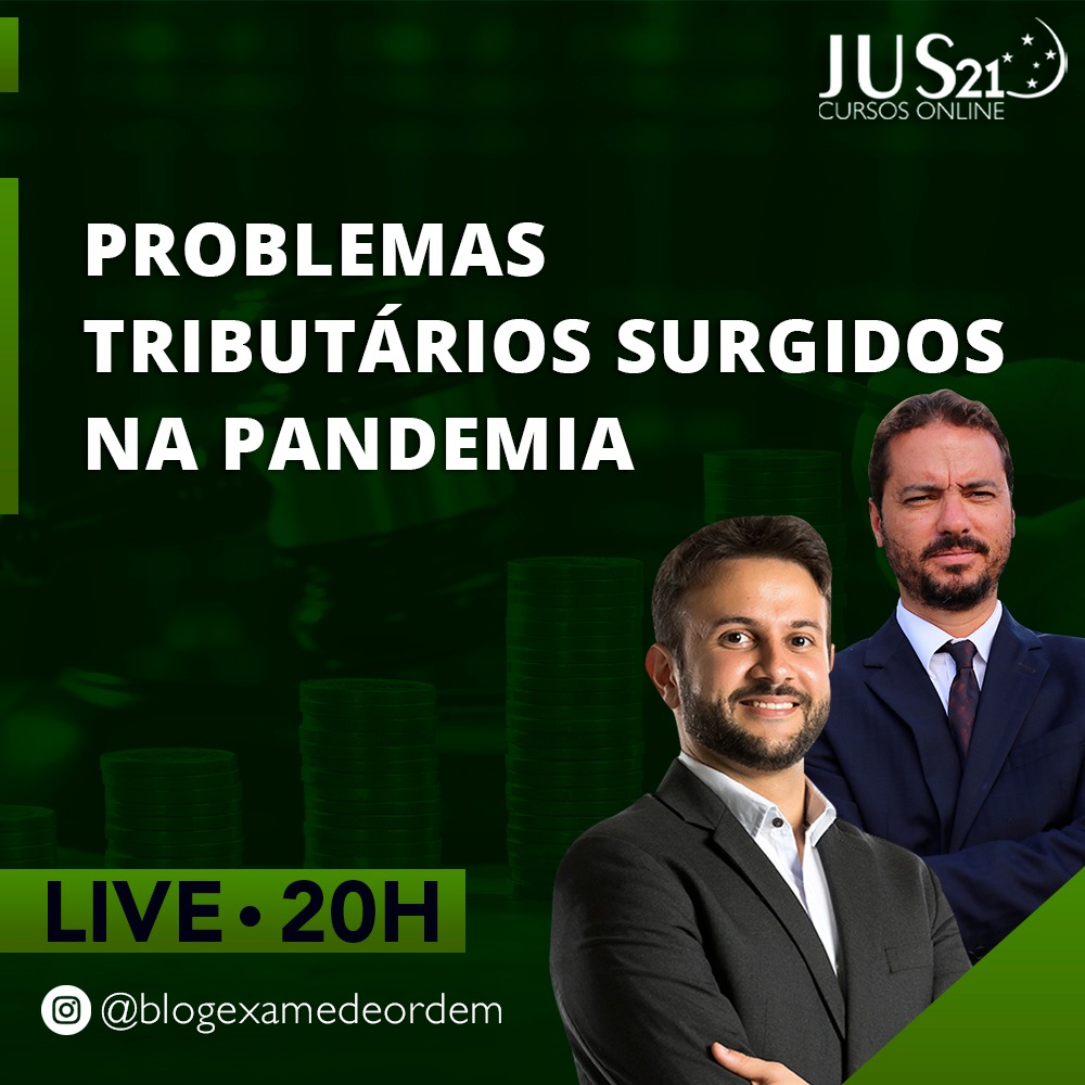 LIVE: Problemas tributrios surgidos na pandemia