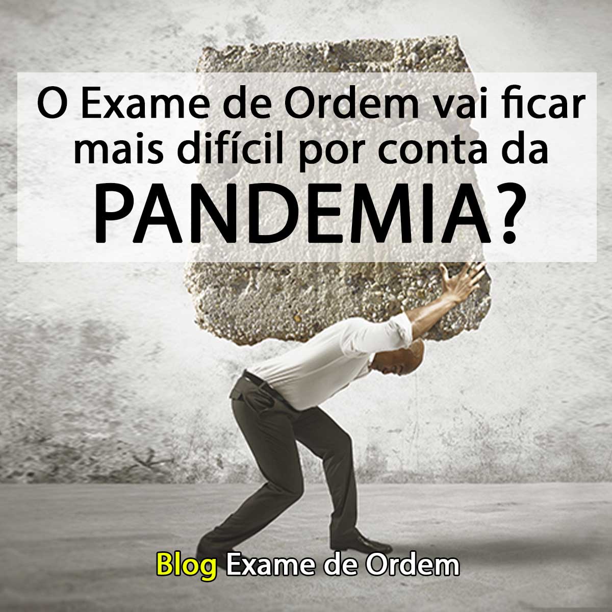 O Exame de Ordem vai ficar mais difcil por conta da pandemia?