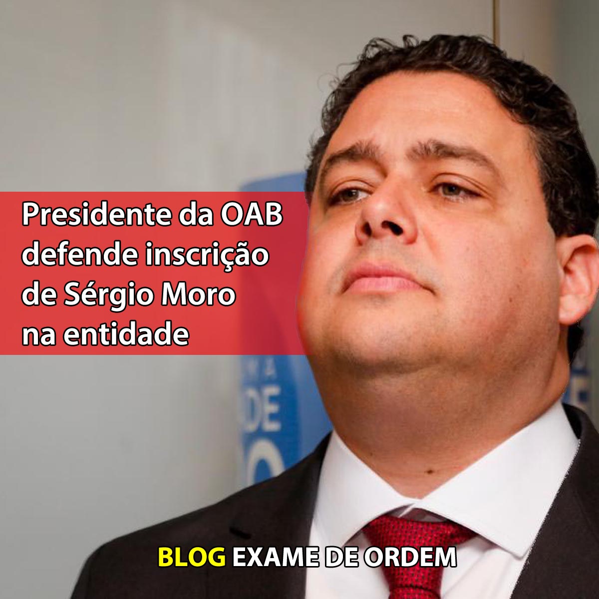 Presidente da OAB defende inscrio de Srgio Moro na entidade