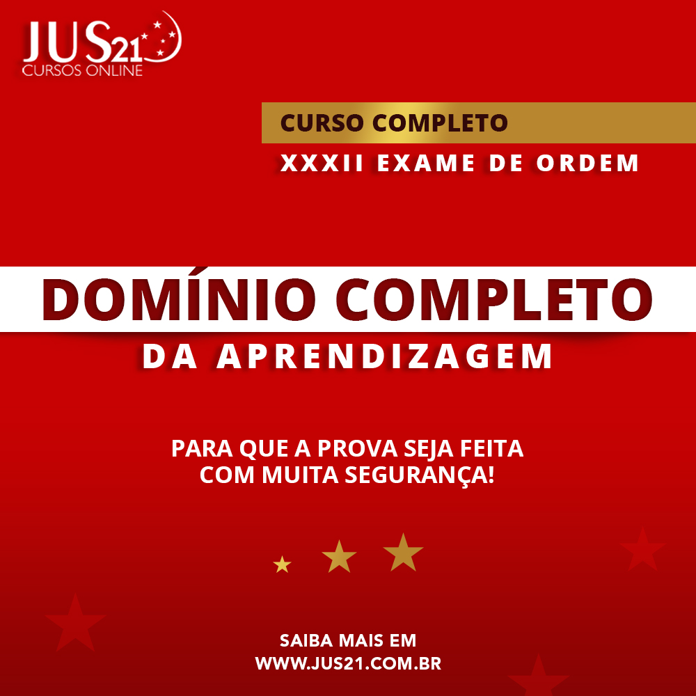 Venham estudar para a 1 fase da OAB com o Jus21!