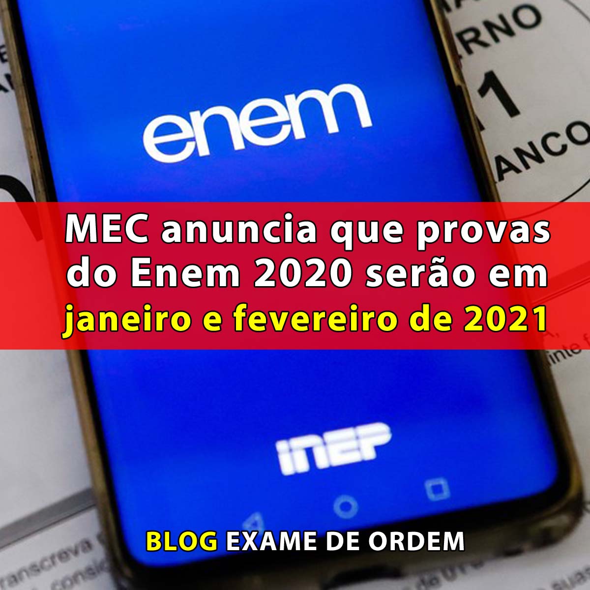 MEC anuncia que provas do Enem 2020 sero em janeiro e fevereiro de 2021