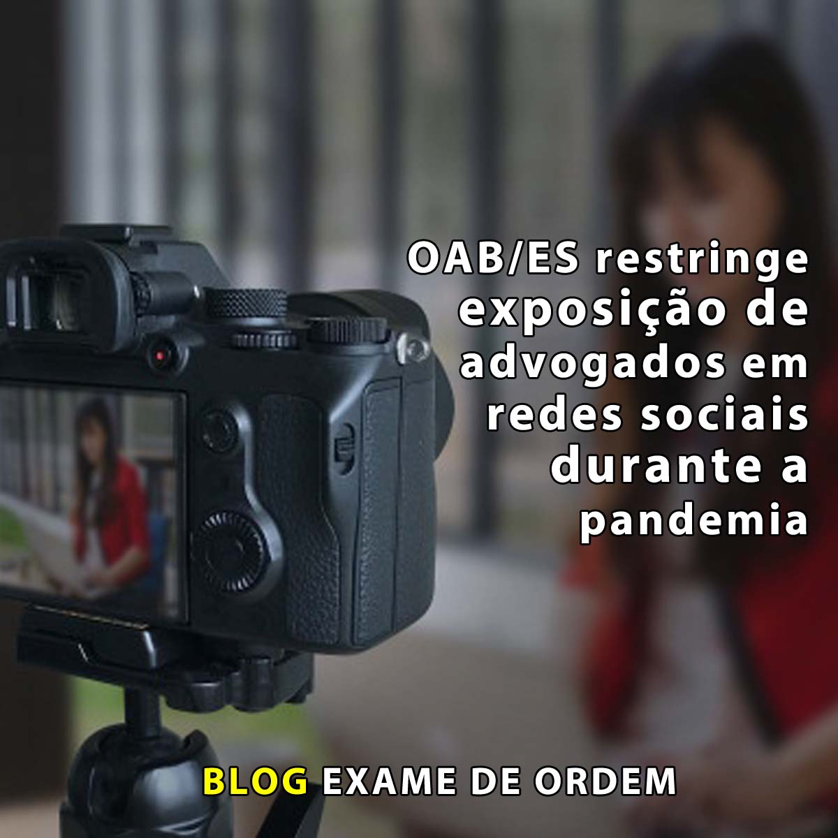 OAB/ES restringe exposio de advogados em redes sociais durante a pandemia