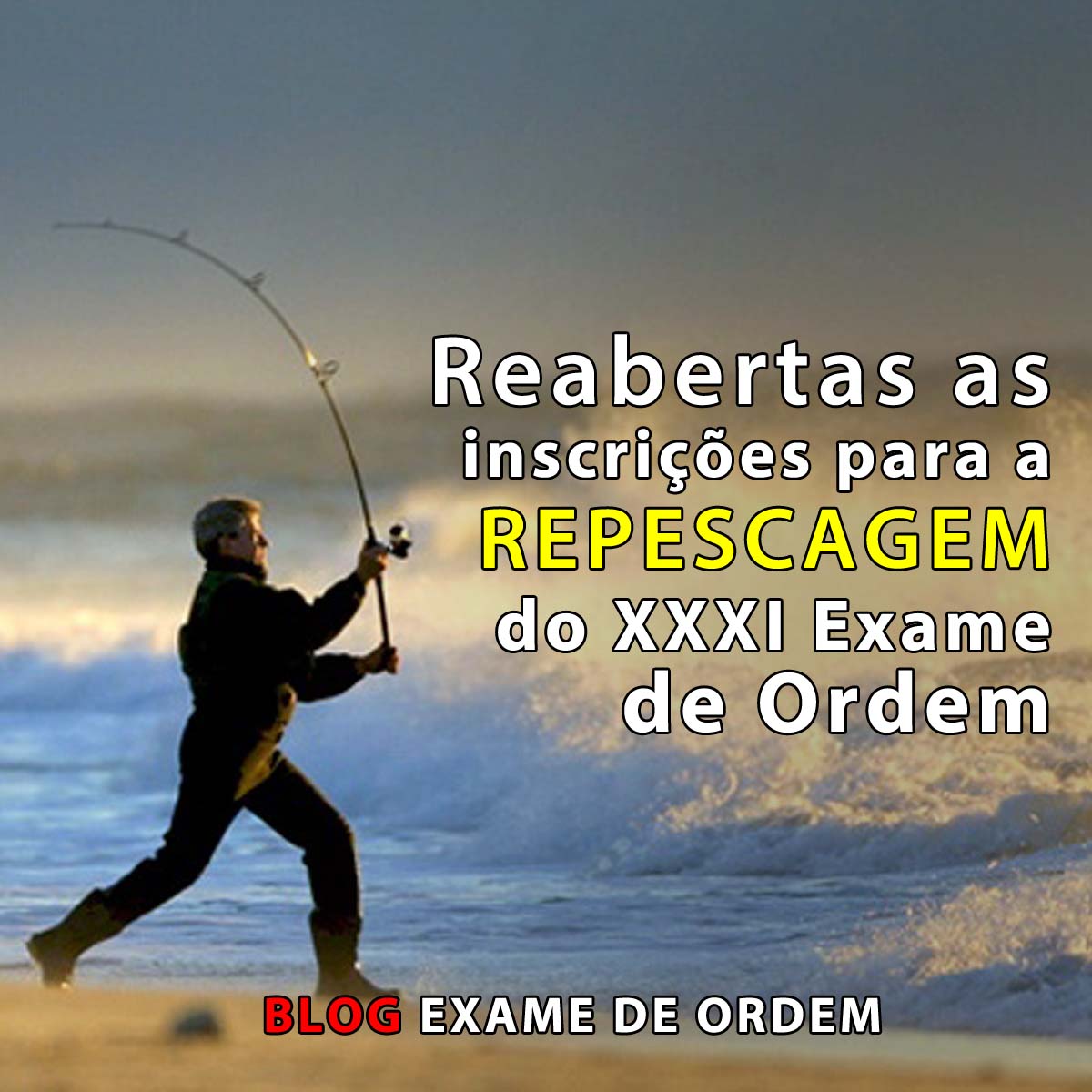 Reabertas as inscries para a repescagem do XXXI Exame de Ordem