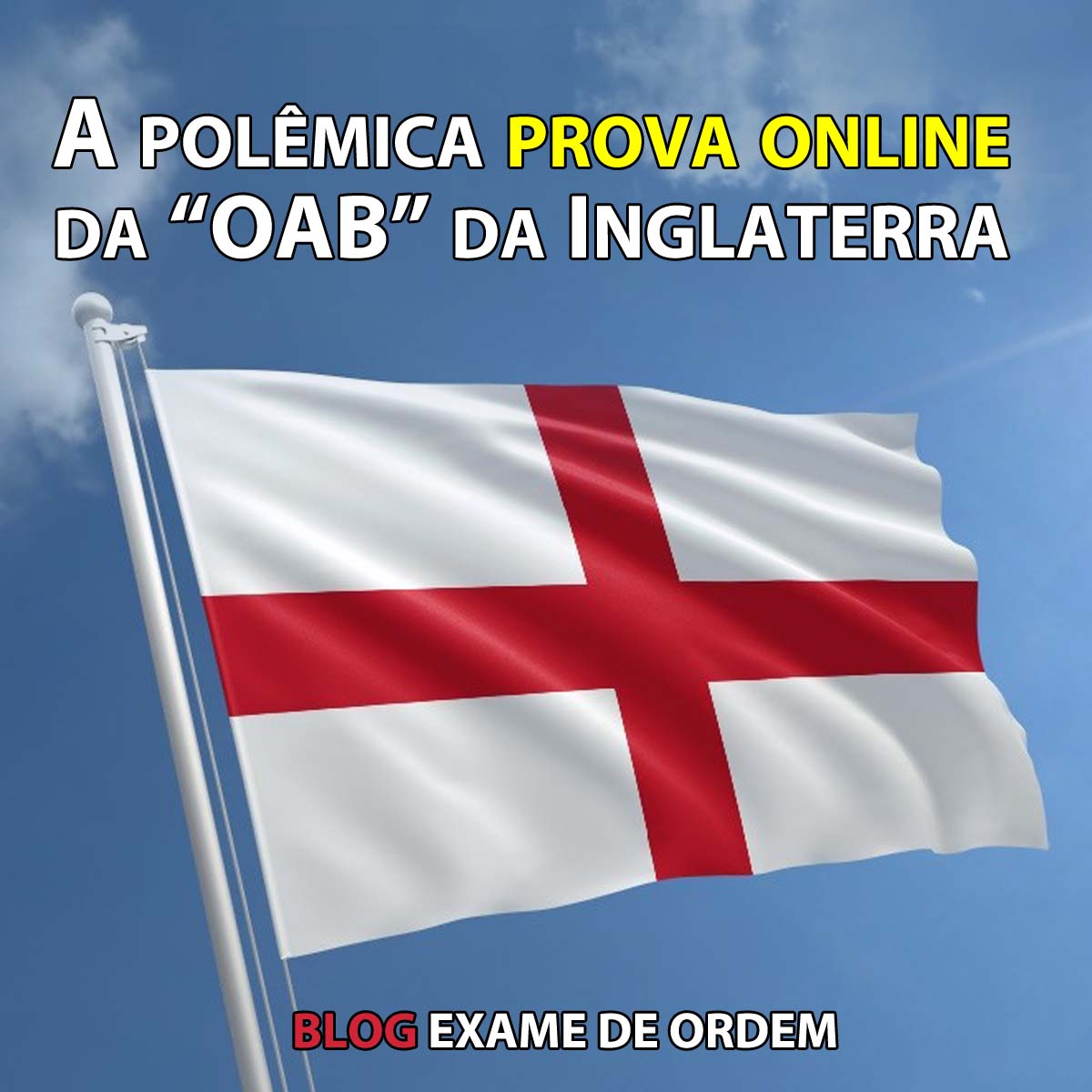 A polmica prova online da ?OAB? da Inglaterra