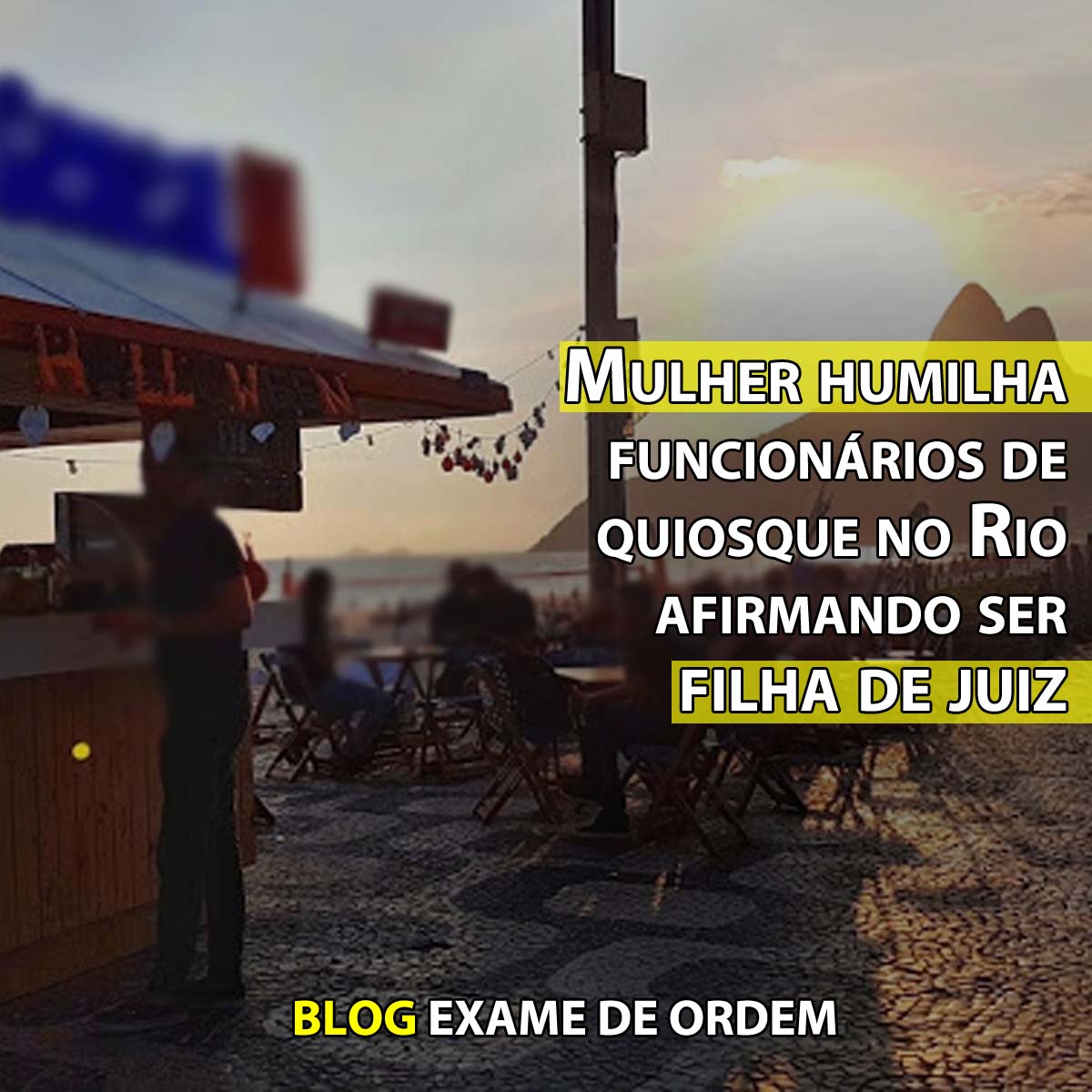 Mulher humilha funcionrios de quiosque no Rio afirmando ser filha de juiz