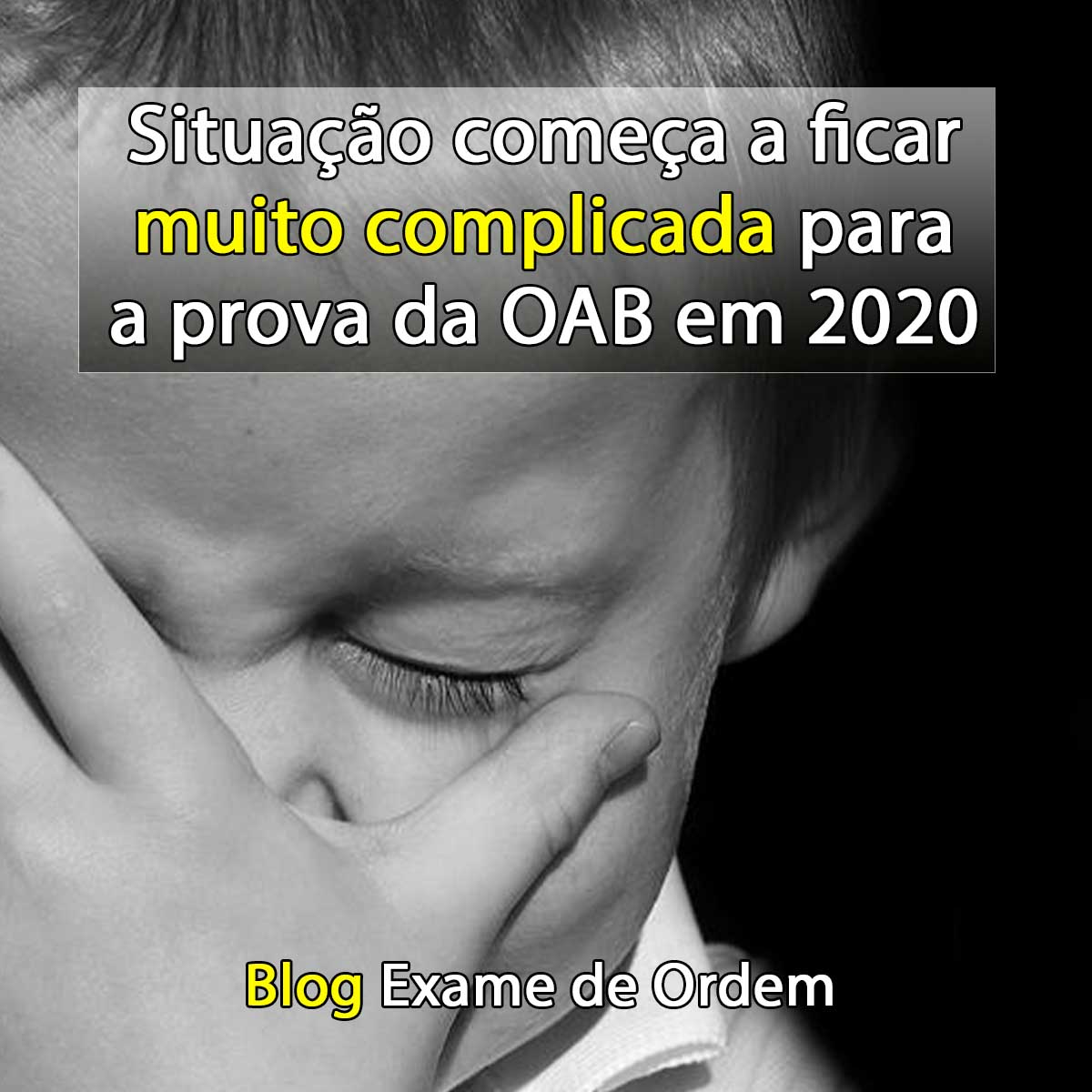 Situao comea a ficar muito complicada para a prova da OAB em 2020