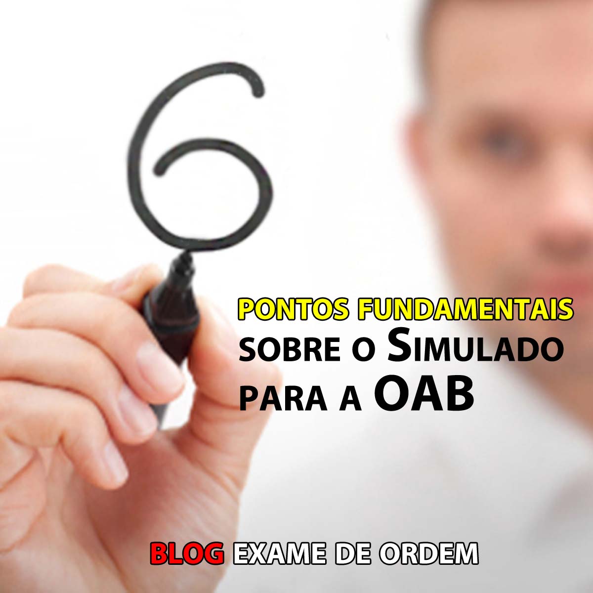 6 pontos fundamentais sobre o Simulado para a OAB 