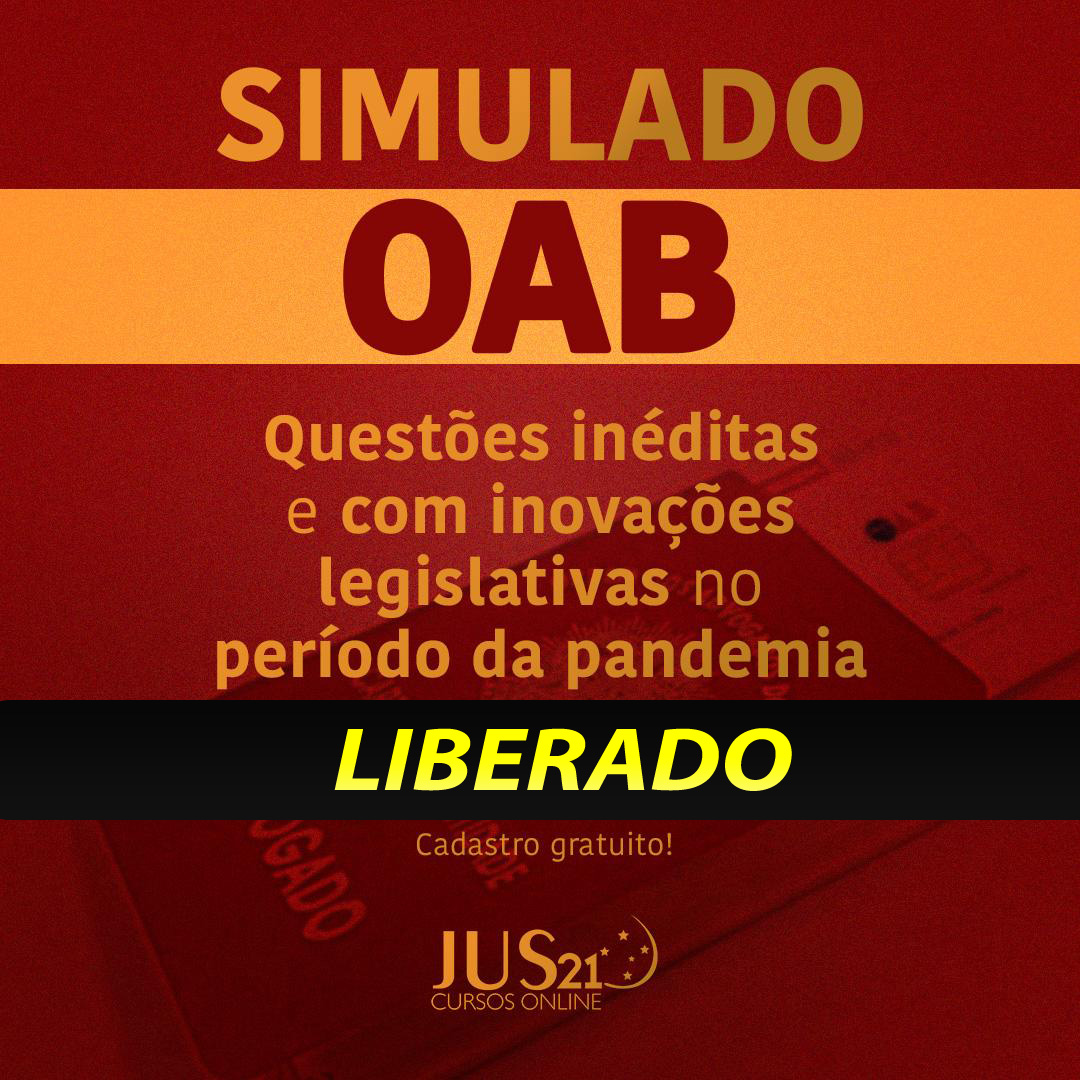 Liberado o Simulado OAB XXXII Exame de Ordem: Cadastro gratuito!