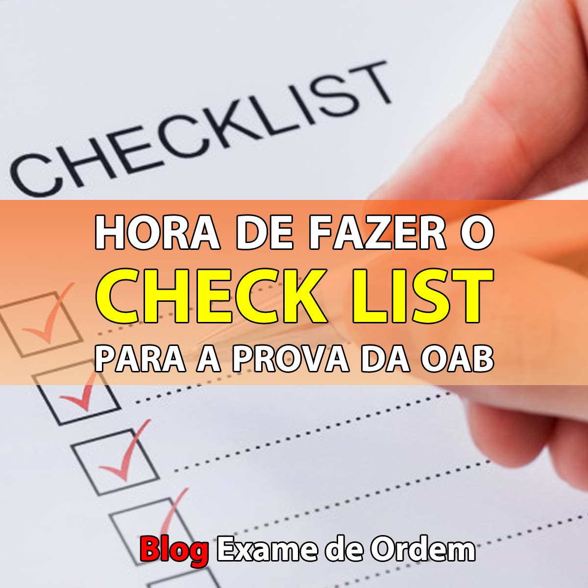 Hora de fazer o check list para a prova da OAB!