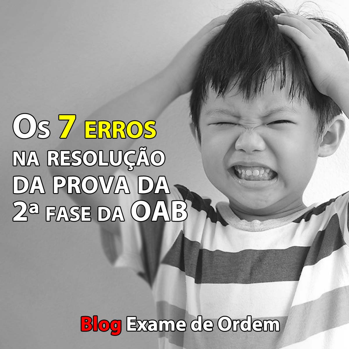 Os 7 erros na resoluo da prova da 2 fase da OAB