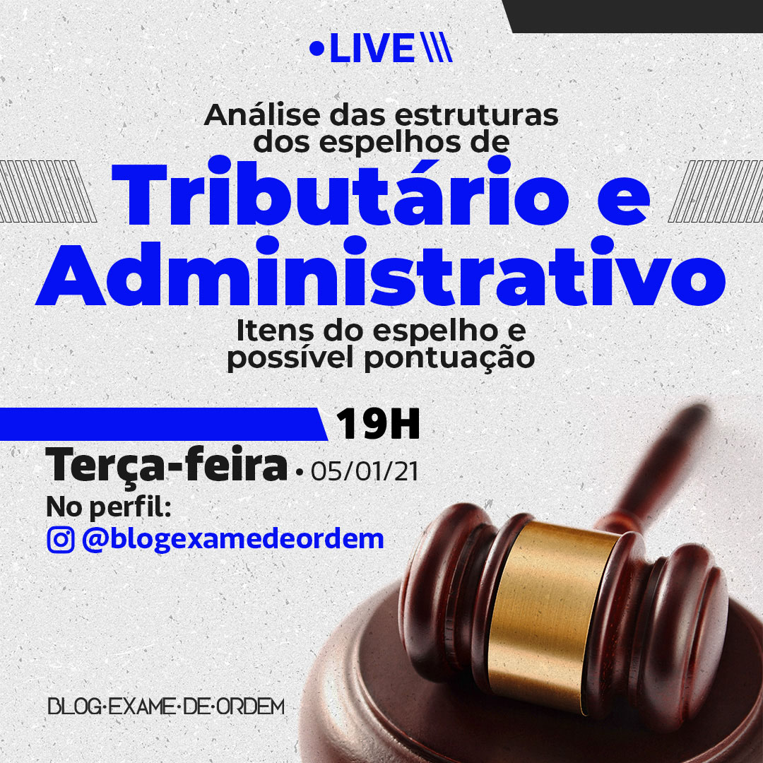 Live 19h: anlise das estruturas dos espelhos de Tributrio e Administrativo