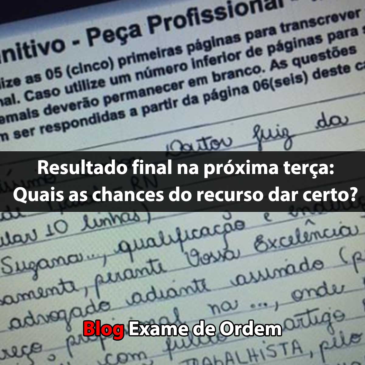 Resultado final na prxima tera: Quais as chances do recurso dar certo?