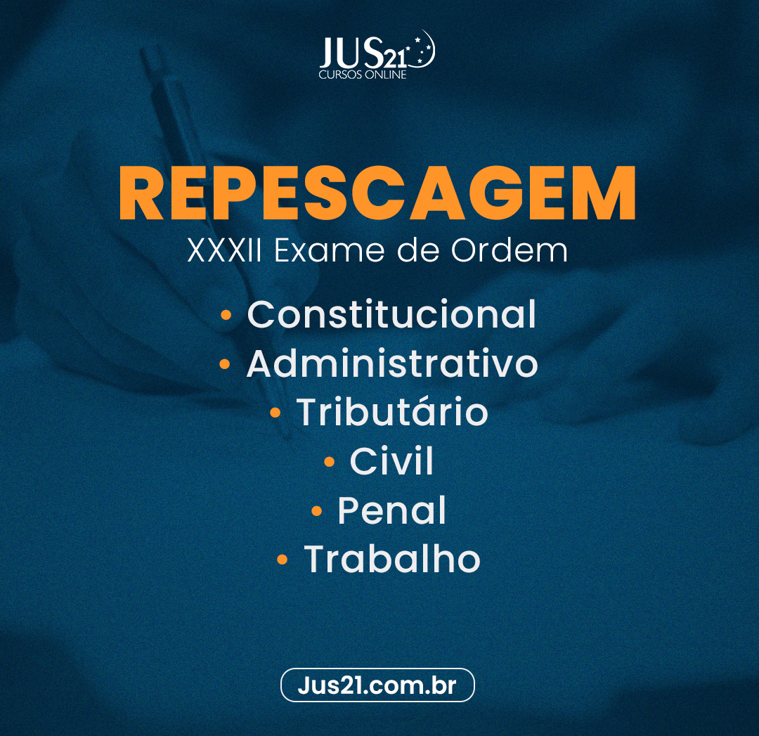 Cursos de Repescagem do Jus21 para o XXXII Exame de Ordem