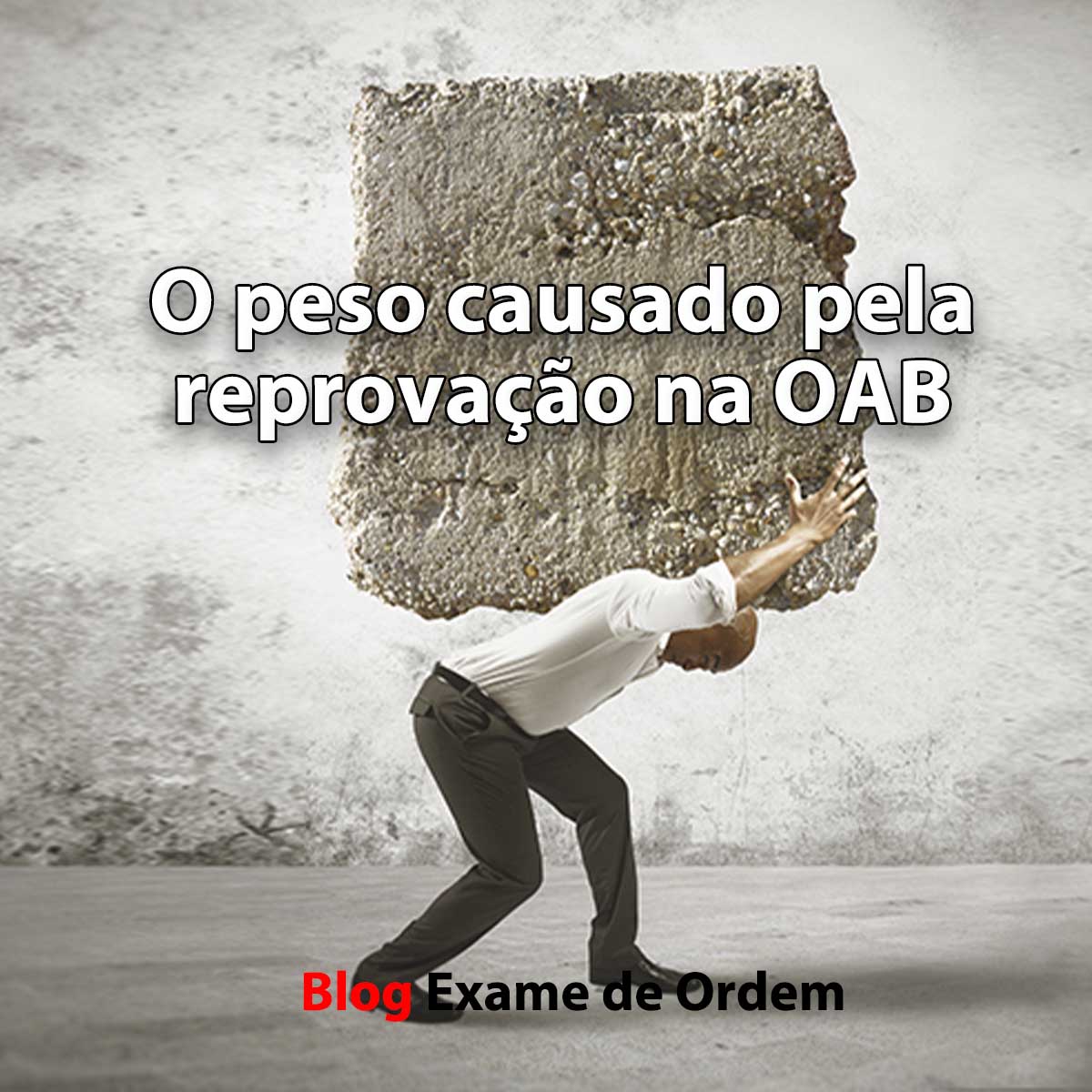 O peso causado pela reprovao na OAB