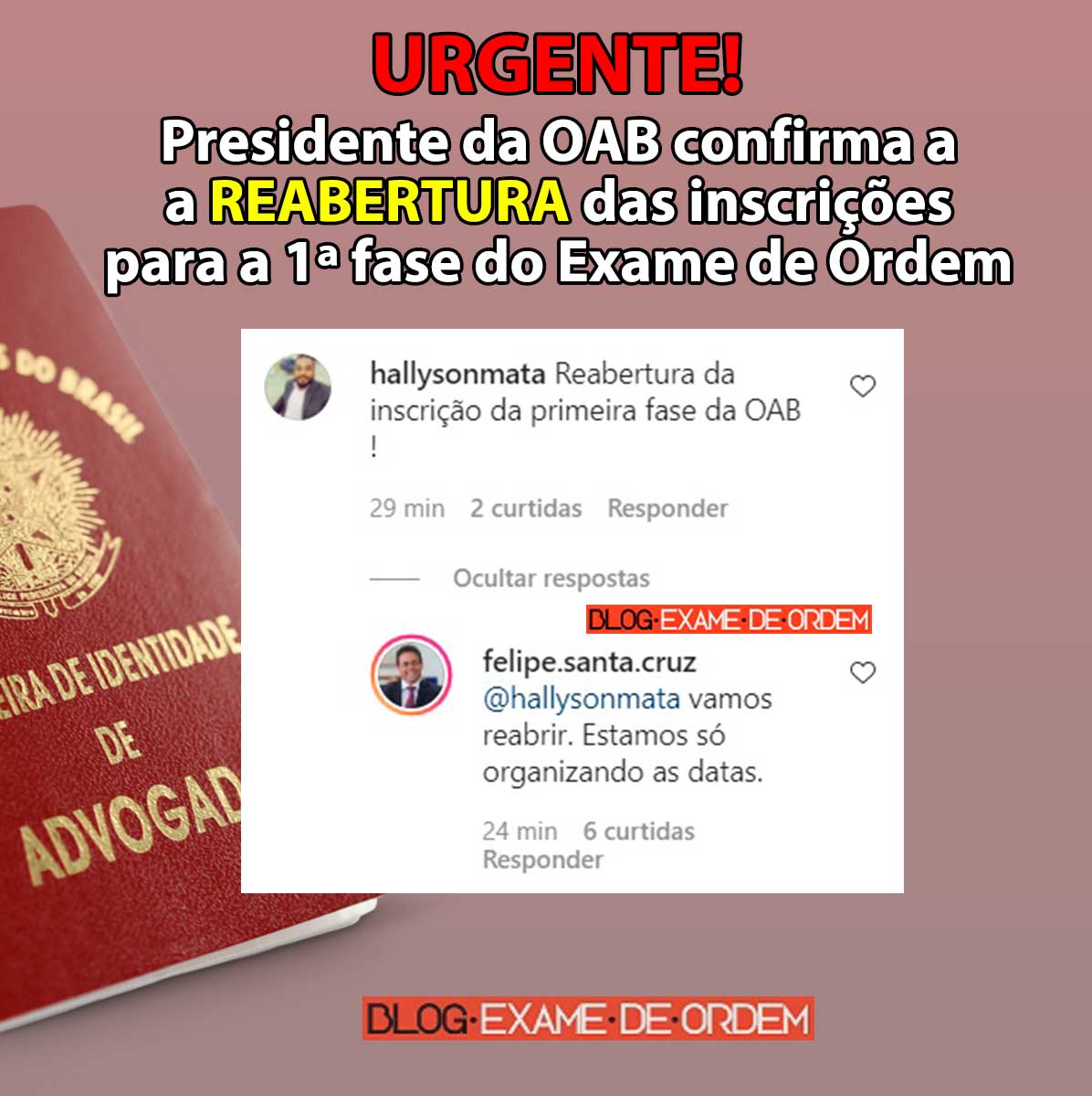 Presidente da OAB confirma a REABERTURA das inscries para a 1 fase do Exame