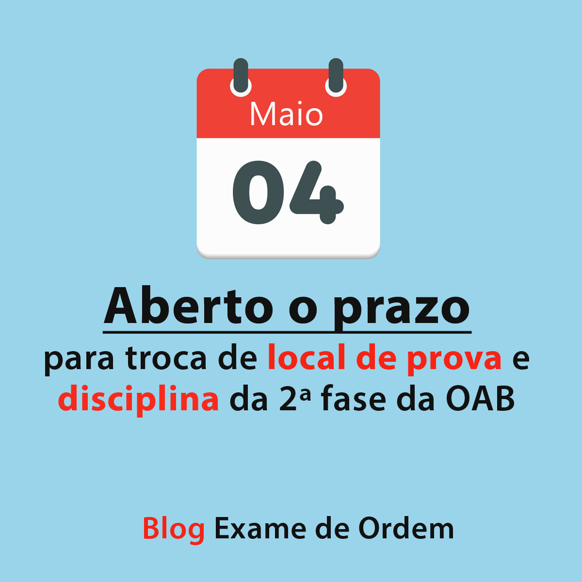 Aberto o prazo para a troca de local de prova e disciplina da 2 fase da OAB